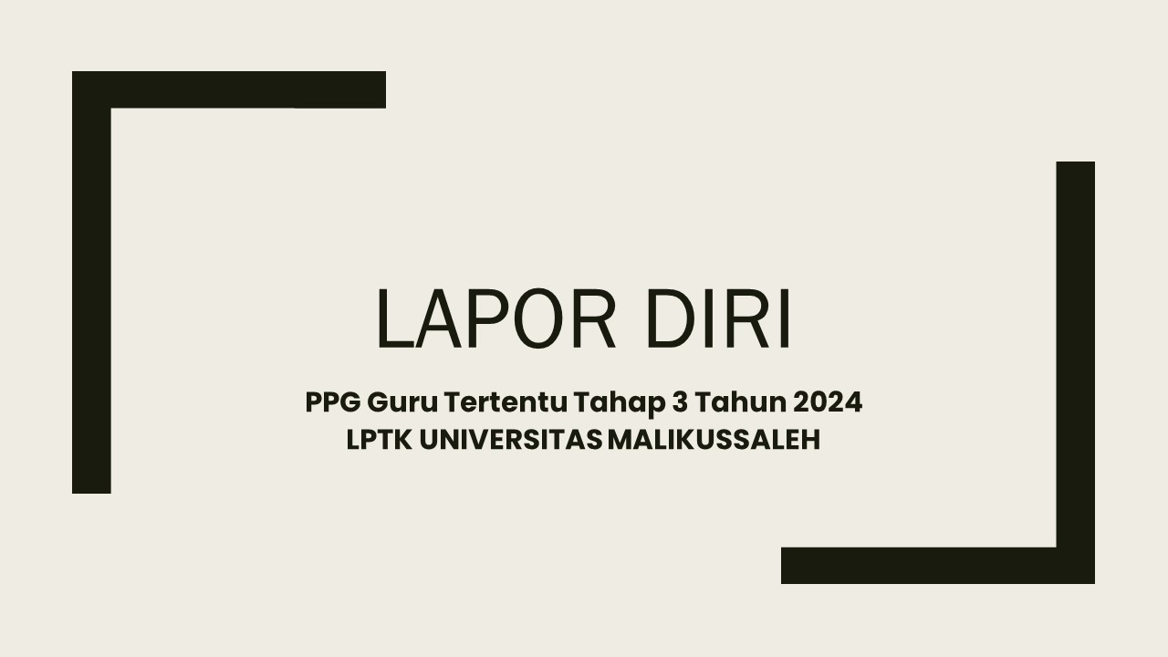 Lapor Diri Mahasiswa PPG Guru Tertentu Tahap 3 Tahun 2024